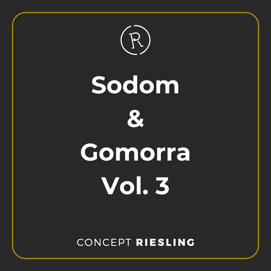 Sodom & Gomorra Tasting Vol. 3 (13. September 2025) - Concept Riesling
