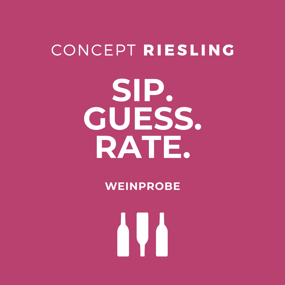 Sip. Guess. Rate. Tasting (03. Februar 2026)